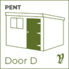 Pent Door Position D